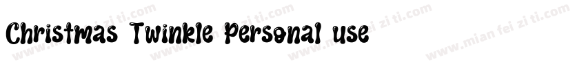 Christmas Twinkle Personal use字体转换